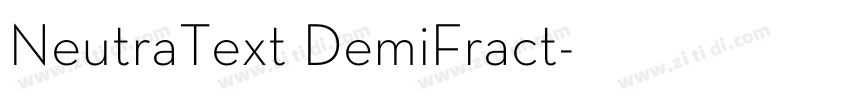 NeutraText DemiFract字体转换 NeutraText DemiFract字体转换